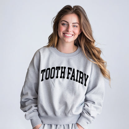 Tooth Fairy Sweatshirt