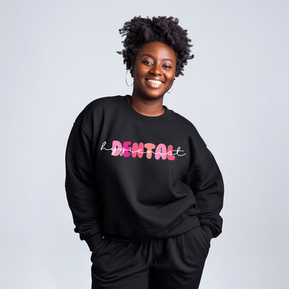 Dental Hygienist Sweatshirt