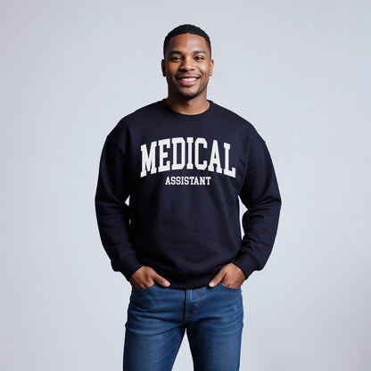 Medical Assistant Sweatshirt