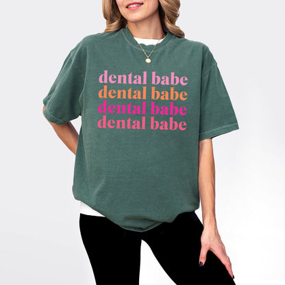 Dental Babe T-shirt - Comfort Colors®