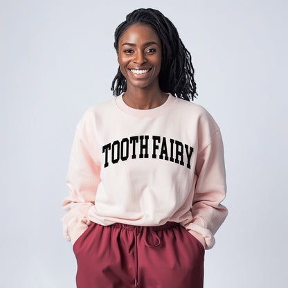 Tooth Fairy Sweatshirt