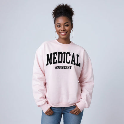 Medical Assistant Sweatshirt