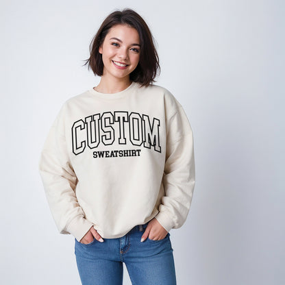 Custom Sweatshirt