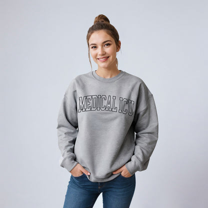 Medical ICU Sweatshirt